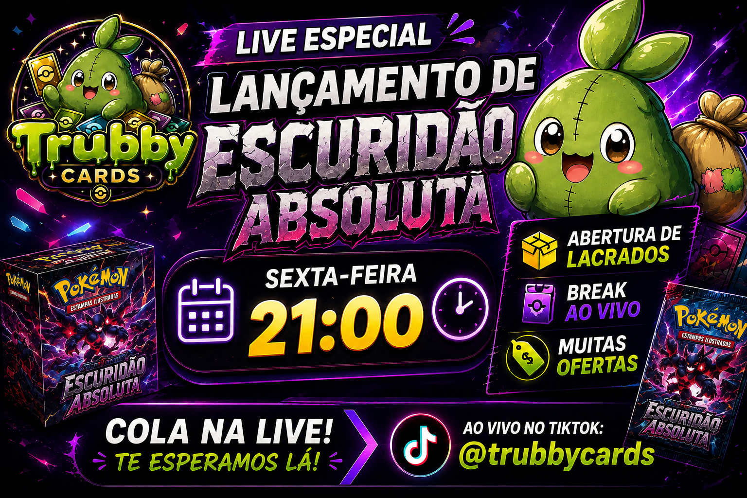 Live Sexta com Escuridão Absoluta 